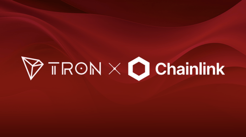 TRON DAO Upgrades to Chainlink Data Feeds as Official Oracle Solution, Securing $5.5+ Billion in DeFi TVL
